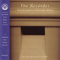 The Recorder: Four Centuries of Recorder Music