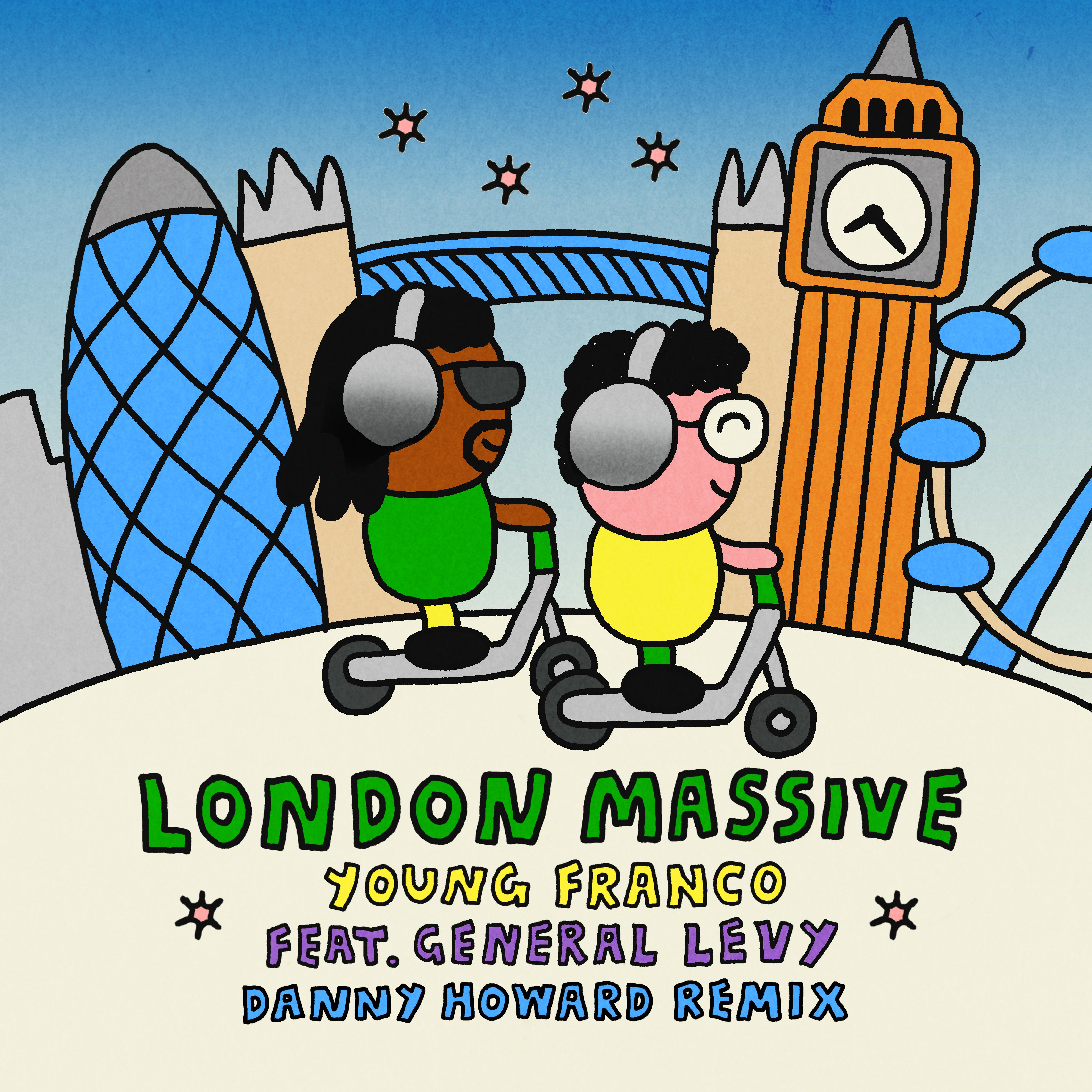 London Massive (Danny Howard Remix)