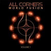 All Corners: World Fusion, Vol. 1