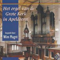 Het Orgel van de Grote Kerk in Apeldoorn