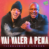 Thiaguinho - Vai Valer a Pena