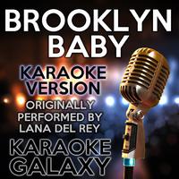 Brooklyn Baby (Karaoke Version)