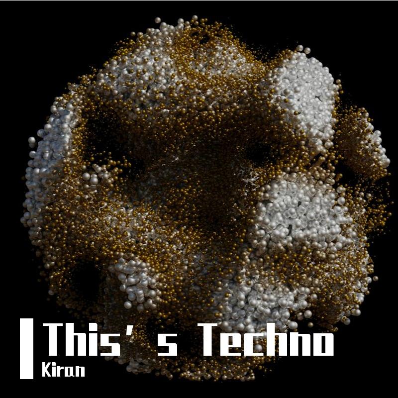 This's Techno (KIRAN Extended Mix)