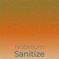 Nobelium Sanitize