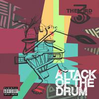 Attack of the Drum (Act 1) - EP