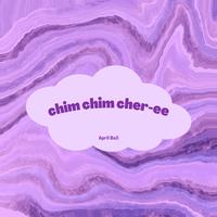 Chim Chim Cher-ee