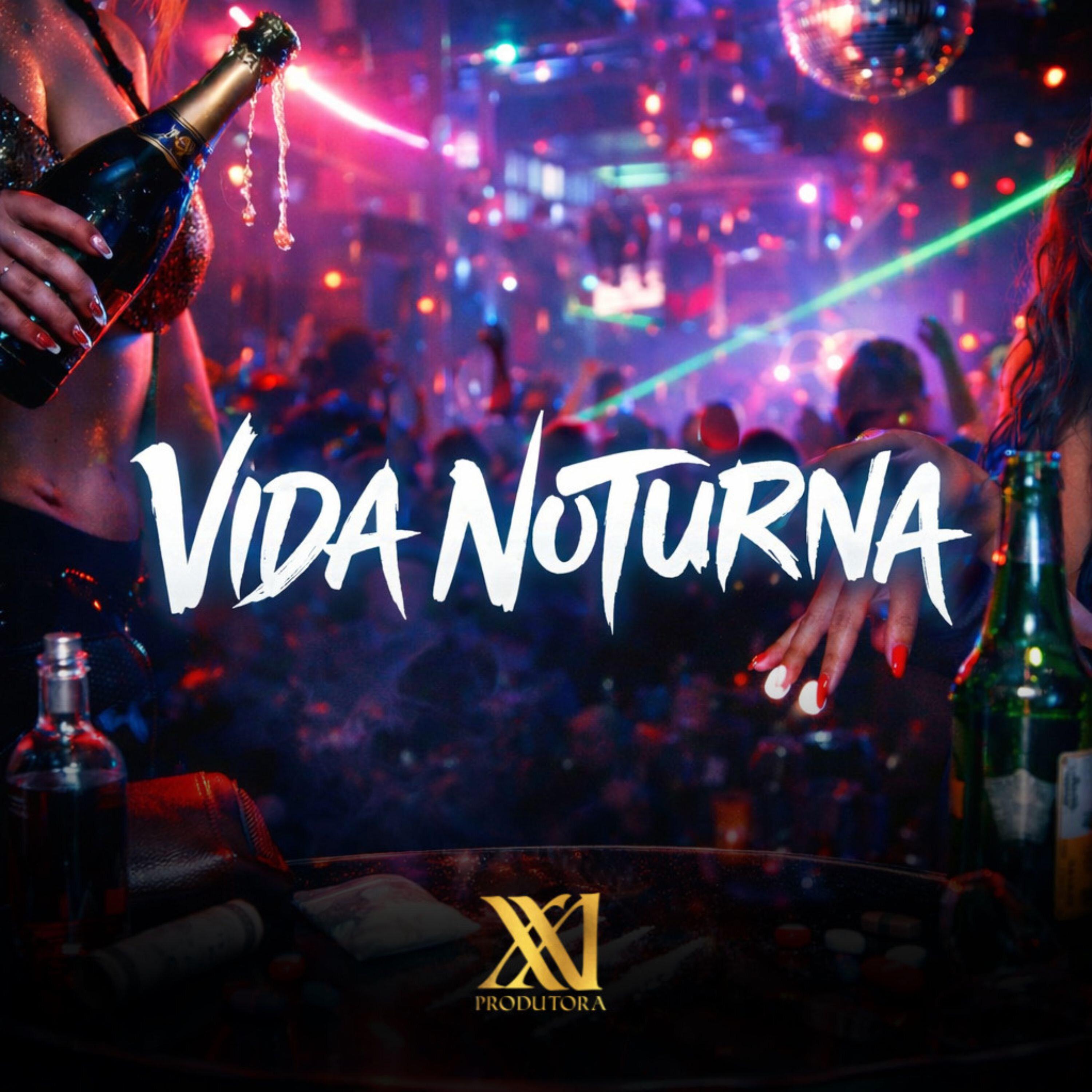 VIDA NOTURNA