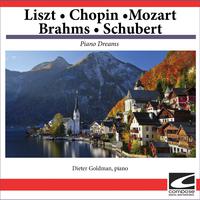 Liszt-Chopin-Mozart-Brahms-Schubert- Piano Dreams