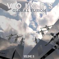 Global Fusion: Voices, Vol. 11