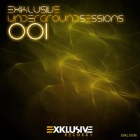 Exklusive Underground Sessions 001