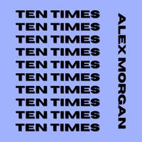 Ten Times