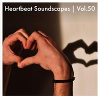 Heartbeat Soundscapes, Vol. 50