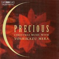 PRECIOUS - CHRISTMAS MUSIC WITH YOSHIKAZU MERA