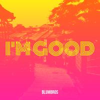 I'm Good