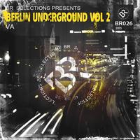 Berlin Underground Vol 2