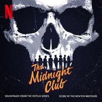 The Midnight Club (Soundtrack from the Netflix Series)