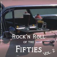 Rock'n Roll of the Fifties, Vol. 2