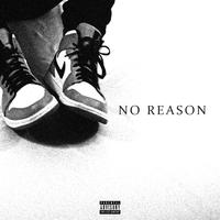 No Reason