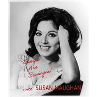 Things Are Swingin' with Susan Maughan