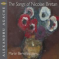 The Songs of Nicolae Bretan, Vol. II