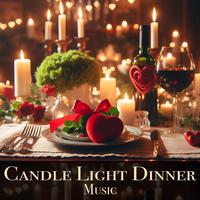 Candle Light Dinner Music