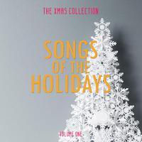 The Xmas Collection: Songs of the Holidays, Vol. 1