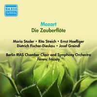 MOZART, W.A.: Die Zauberflote (The Magic Flute) (Stader, Streich, Fischer-Dieskau, Fricsay) (1956)