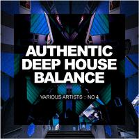 Authentic Deep House Balance, No.4