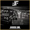 Joyryde - HOODLUM