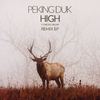 Peking Duk - High (Terace Remix)