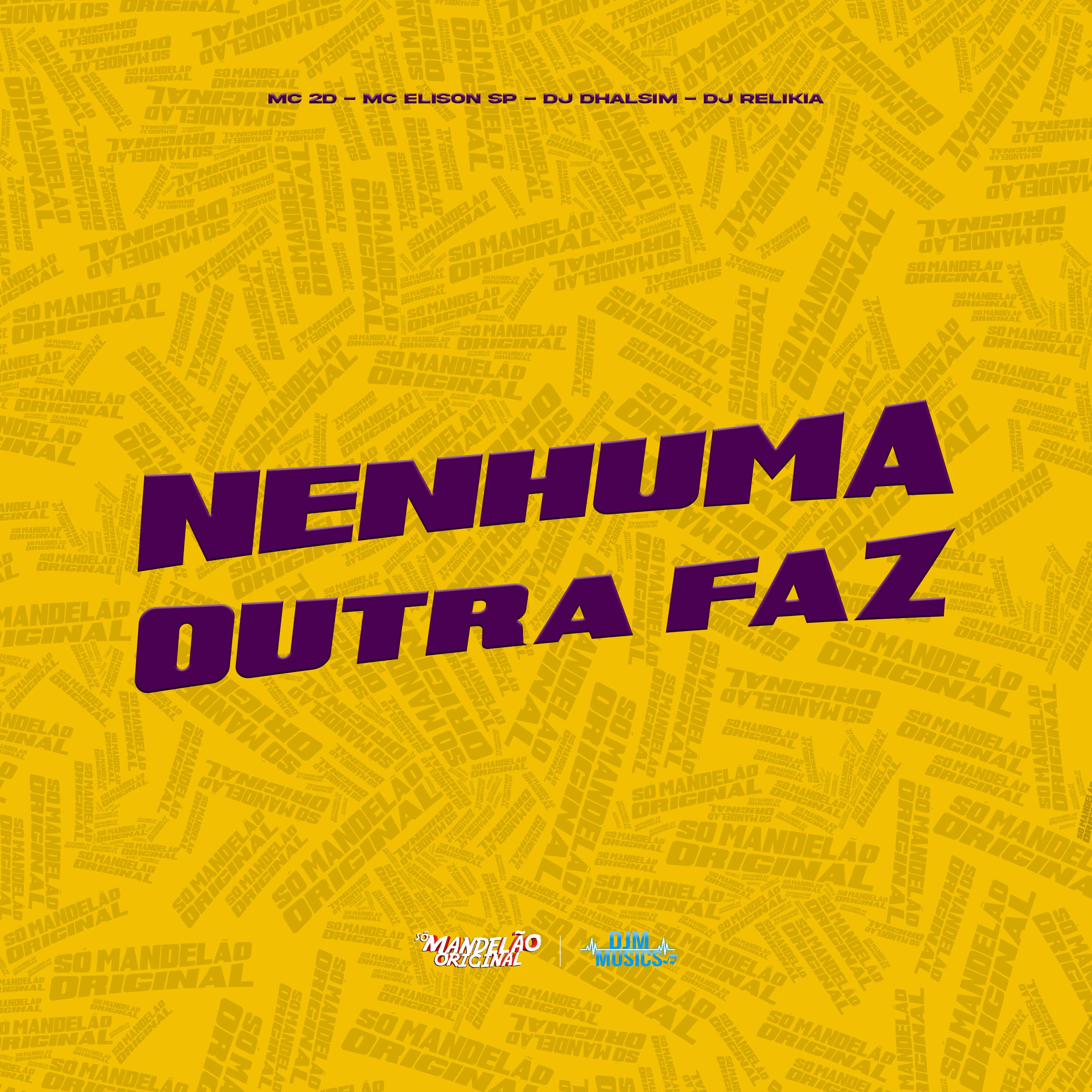Nenhuma Outra Faz