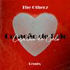 The OtherZ - Coração de Gelo (Remix)