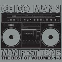 Manifest Tone (The Best of Volumes 1 - 3)