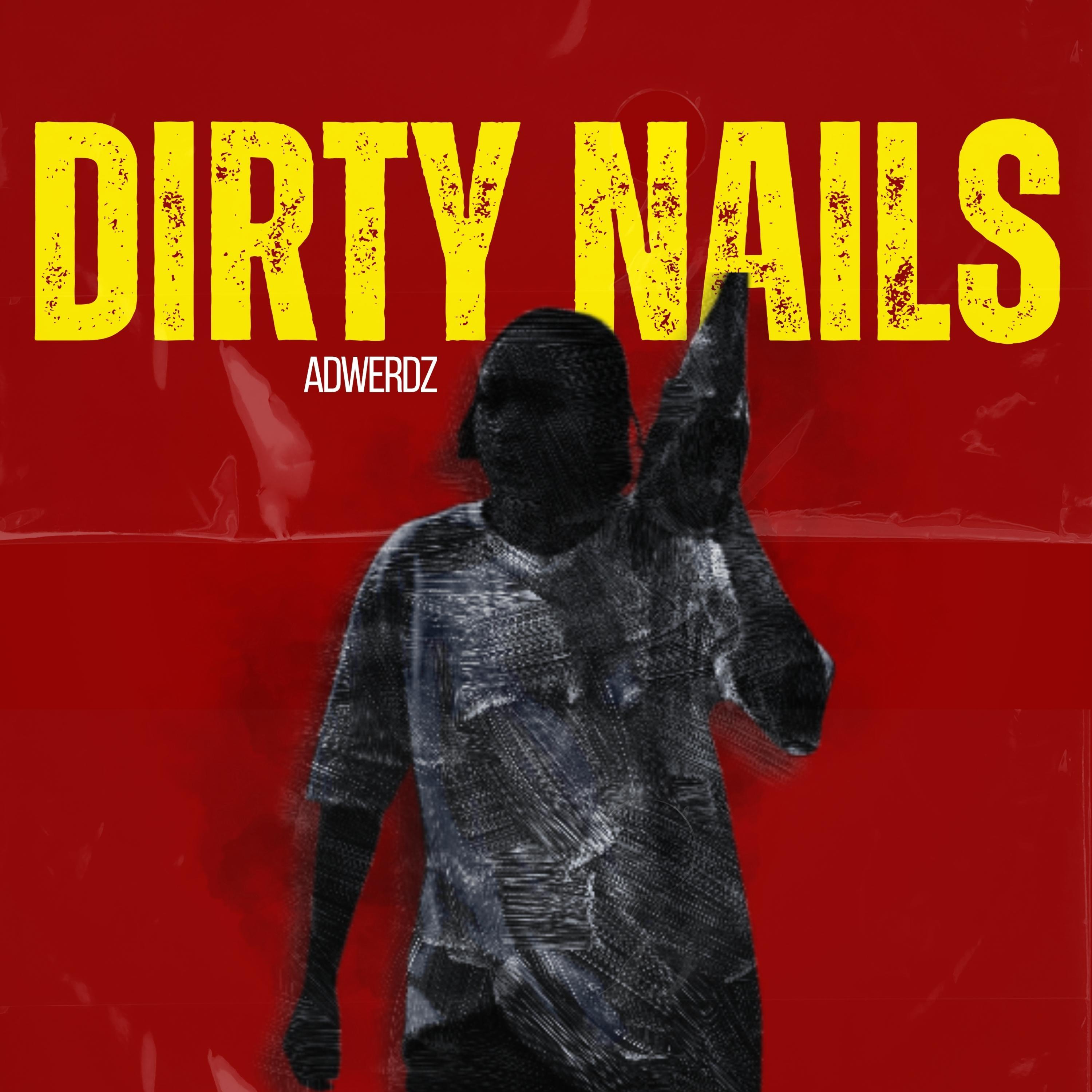 Dirty Nails