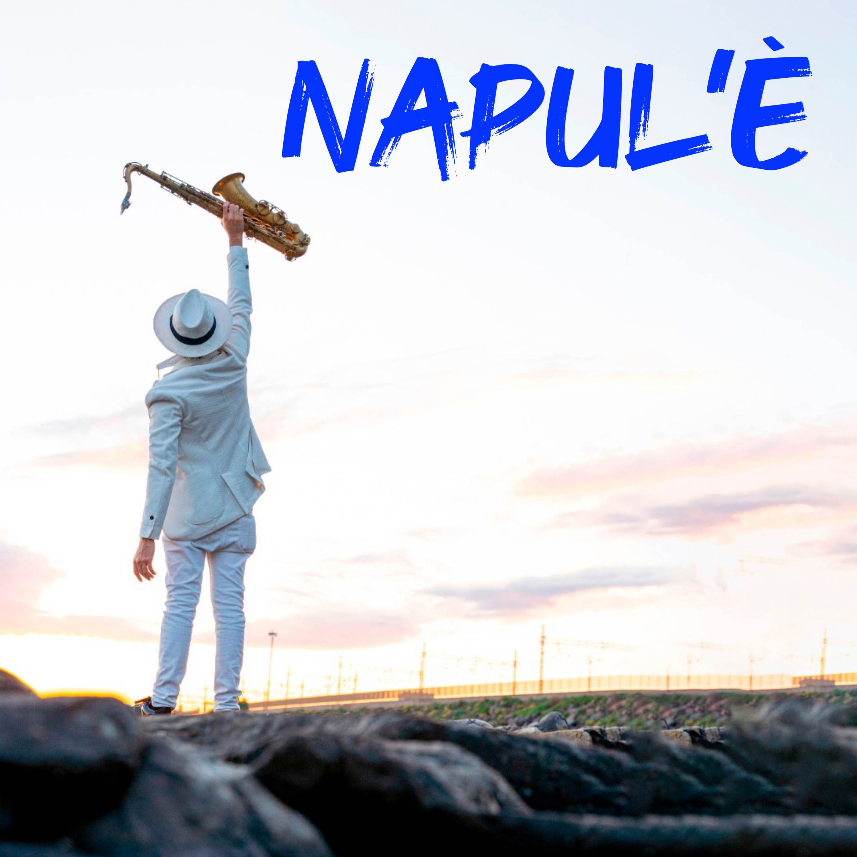 Napul'è (Sax Remix)