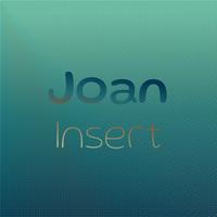 Joan Insert