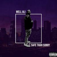 Safe Than Sorry - EP