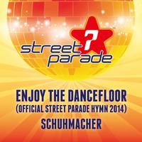 Enjoy the Dancefloor