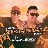 Especial Seresta de Bar (Remix)