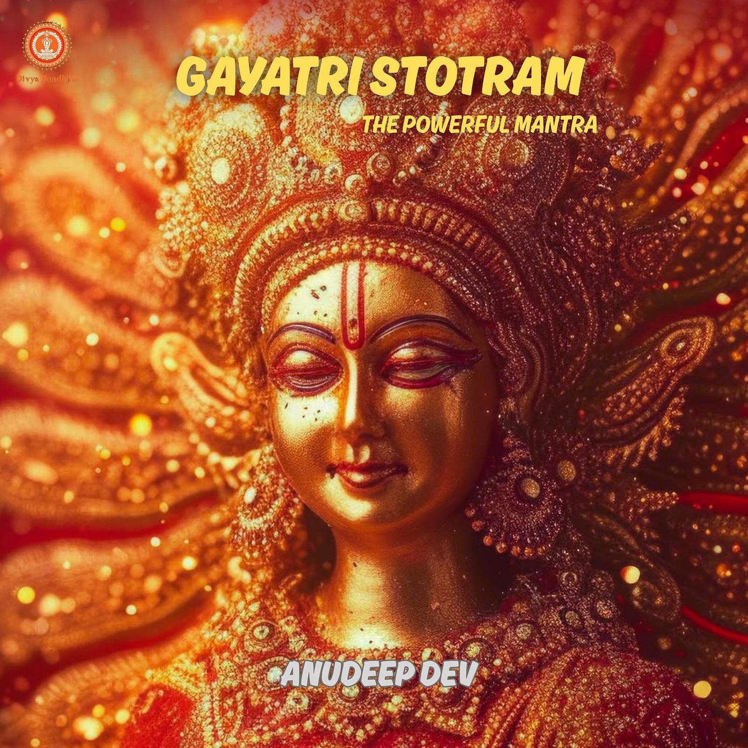 Gayatri Stotram (The Powerful Mantra)