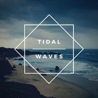 Tidal Waves