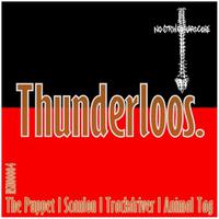 Thunderloos.