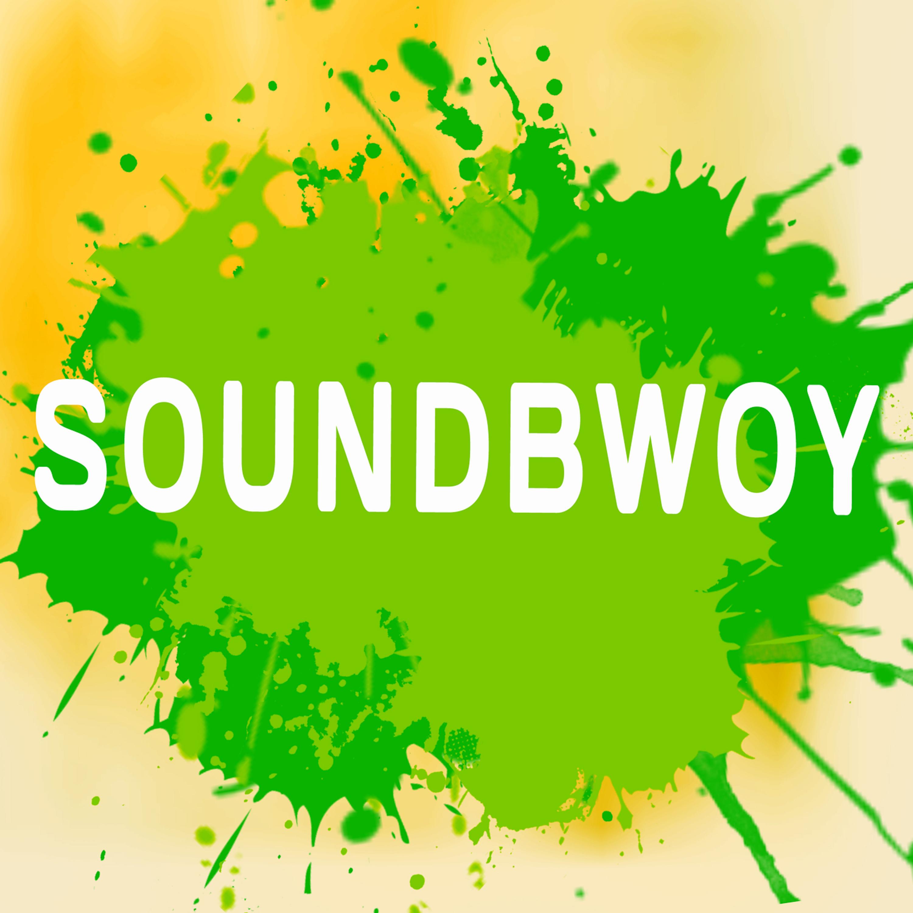 Soundbwoy (A Tribute to Stylo G)