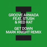 Get Down (Mark Knight Remix)