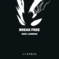 BREAK FREE HARDSTYLE SPED UP