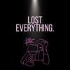 Chad! - Lost Everything.