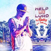 Help Me Lord (feat. Celah)