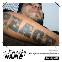 Kill My Summer EP