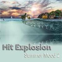 Hit Explosion: Summer Mood 2