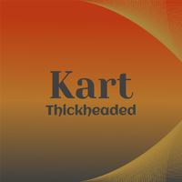 Kart Thickheaded